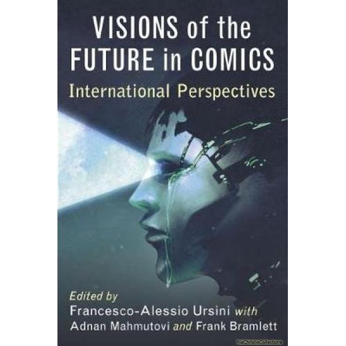 Visions Of The Future In Comics