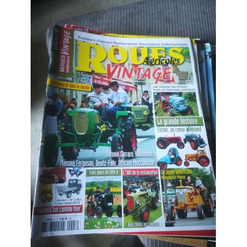 Roues Vintage Agricoles 3 De 2013 Carraro,Hurlimann,Massey Ferguson 135,Eicher,Deutz Fahr,Minneaplois Moline,Batteuse Orsi,Ferguson 35,Renault 4,Haflinger Steyr Puch,Om 512