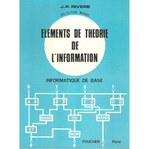 Eléments De Théorie De L'Information - Informatique De Base