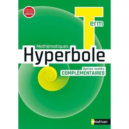 Mathématiques Tle Option Maths Complémentaires Hyperbole