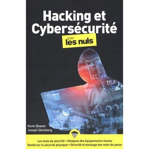 Hacking Et Cybersécurité Pour Les Nuls