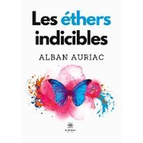 Les Éthers Indicibles