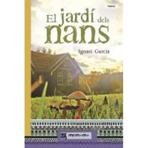 El Jardí Dels Nans