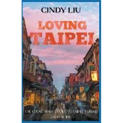 Loving Taipei