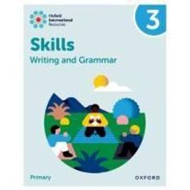 Oxford International Resources: Writing And Grammar Skills: Practice Book 3