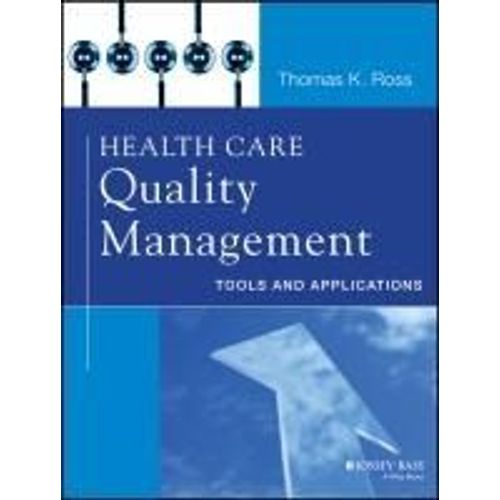 Health Care Quality Management