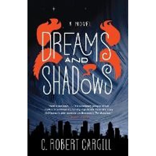 Dreams And Shadows