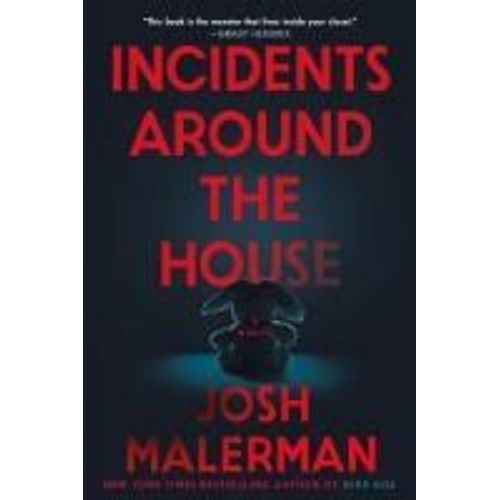 Incidents Around The House
