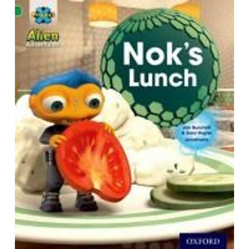 Project X: Alien Adventures: Green: Nok's Lunch
