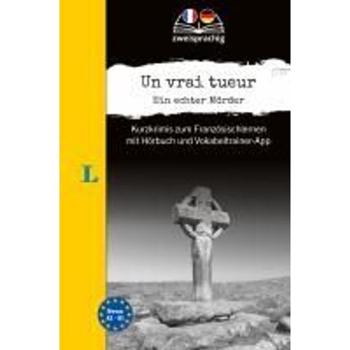 Langenscheidt Krimi Zweisprachig Französisch - Un Vrai Tueur - Ein Echter Mörder (A2/B1)