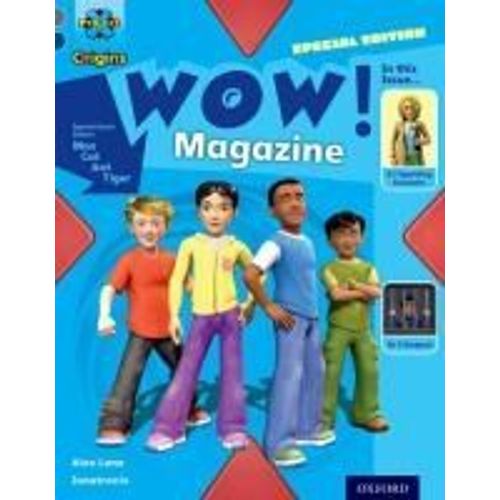 Project X Origins: Grey Book Band, Oxford Level 14: In The News: Wow! Magazine