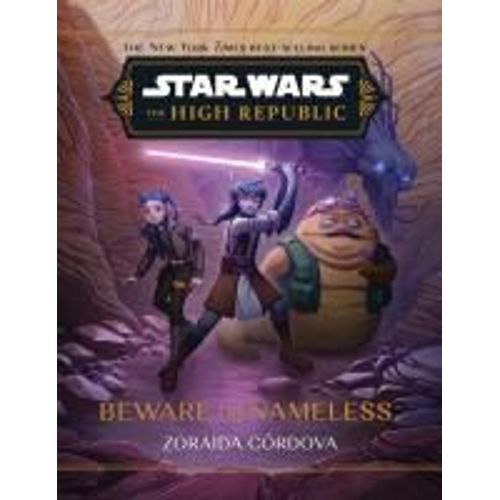 Star Wars: The High Republic: Beware The Nameless