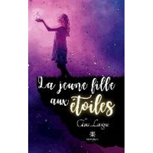 La Jeune Fille Aux Étoiles