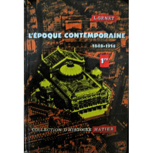 L'Époque Contemporaine 1848-1914