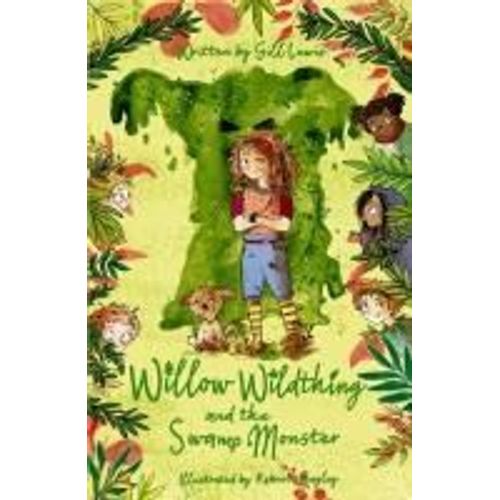 Willow Wildthing And The Swamp Monster