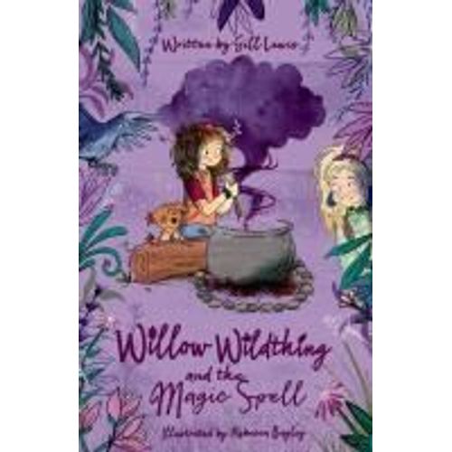 Willow Wildthing And The Magic Spell