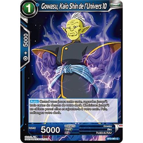 Dragon Ball Super - Bt2-061 - Gowasu, Kaïo Shin De L'univers 10 - Commune