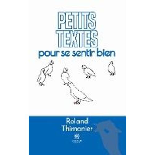 Petits Textes Pour Se Sentir Bien