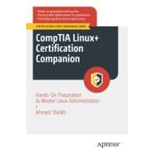 Comptia Linux+ Certification Companion