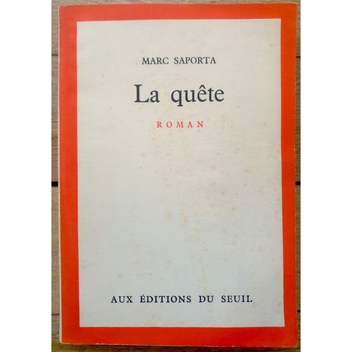 La Quête : La Quête