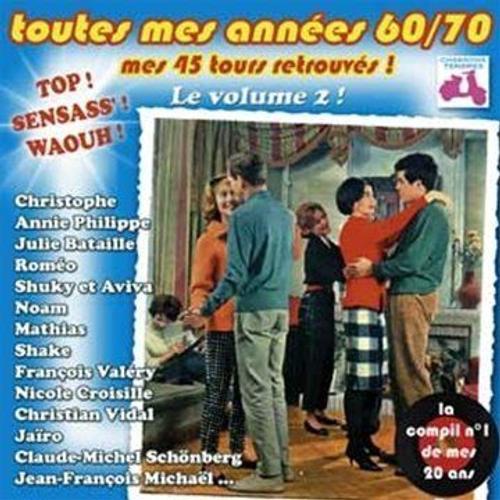 Toutes Mes Annees 60 70 Cd Volume 2