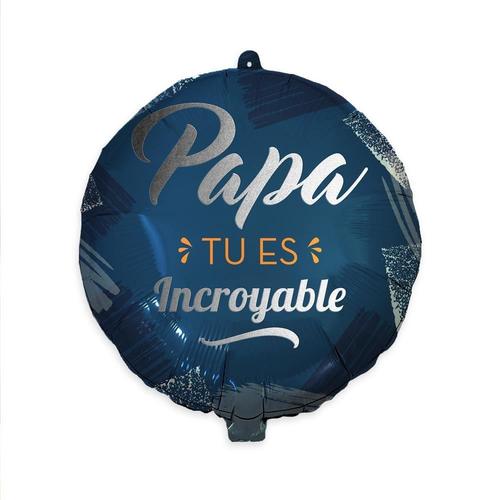 BALLON ALUMINIUM ROND PAPA INCROYABLE 35CM BLEU