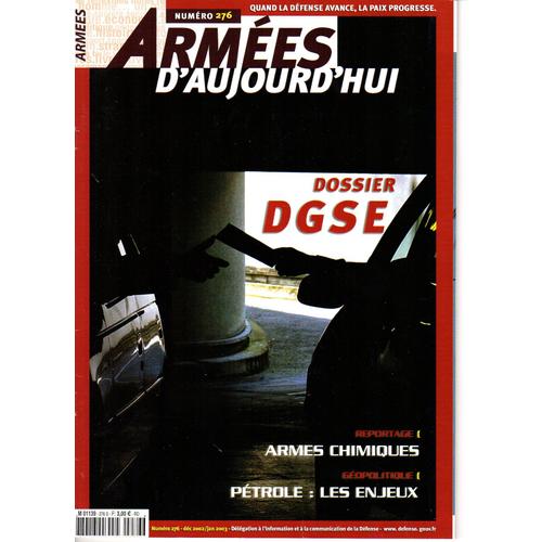 Armées D'Aujourd'Hui N°276 - Dossier Dgse