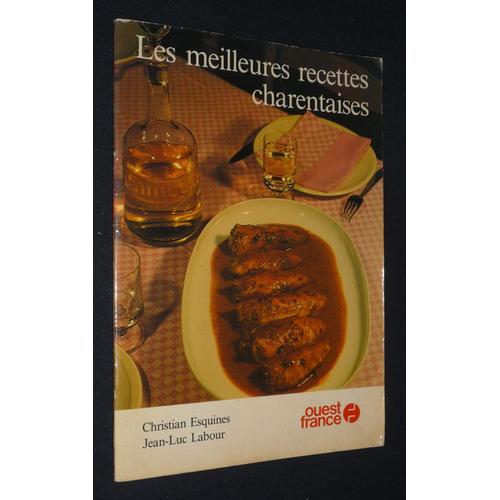 Les Meilleures Recettes Charentaises