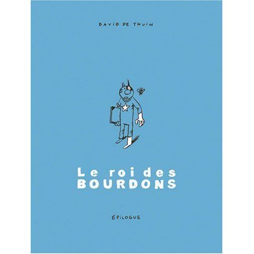 Le Roi Des Bourdons