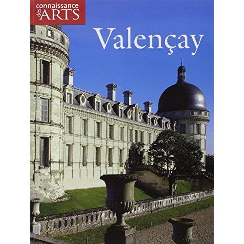 Connaissance Des Arts Hors-Série - Valencay
