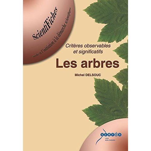 Les Arbres - Critères Observables Et Significatifs