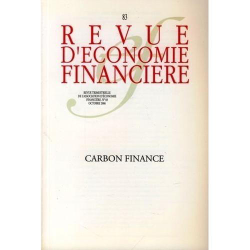 Revue Déconomie Financière N° 83 Carbon Finance