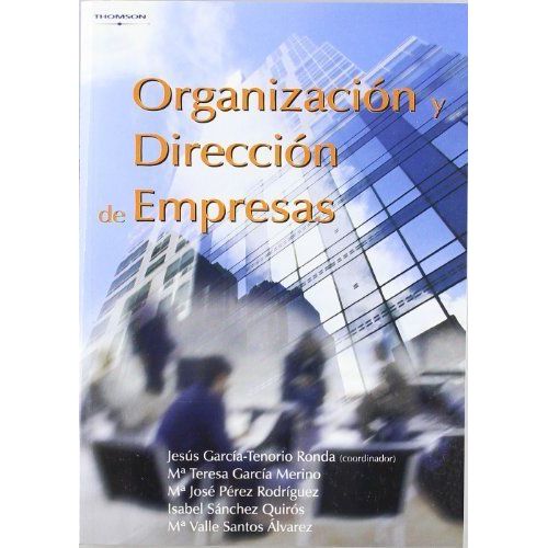 Organización Y Dirección De Empresas