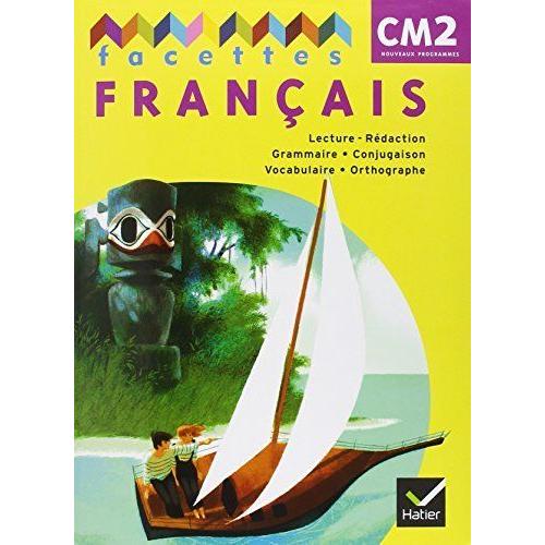 Facettes Français Cm2 - Nouveaux Programmes, Pack Livre + Mémo