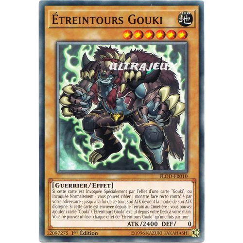 Yu-Gi-Oh! - Flod-Fr010 - Étreintours Gouki - Commune