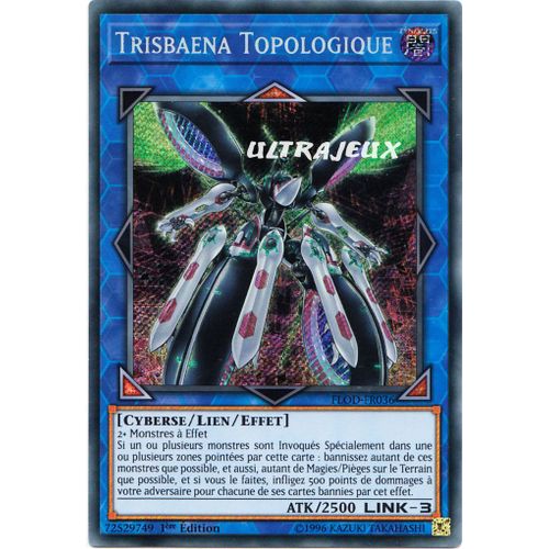 Yu-Gi-Oh! - Flod-Fr036 - Trisbaena Topologique - Secret Rare