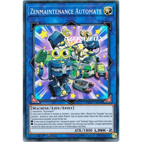 Yu-Gi-Oh! - Flod-Fr049 - Zenmaintenance Automate - Super Rare