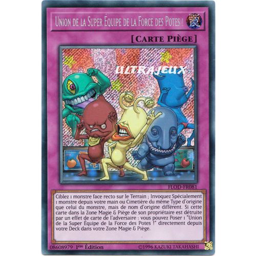 Yu-Gi-Oh! - Flod-Fr081 - Union De La Super Équipe De La Force Des Potes - Secret Rare