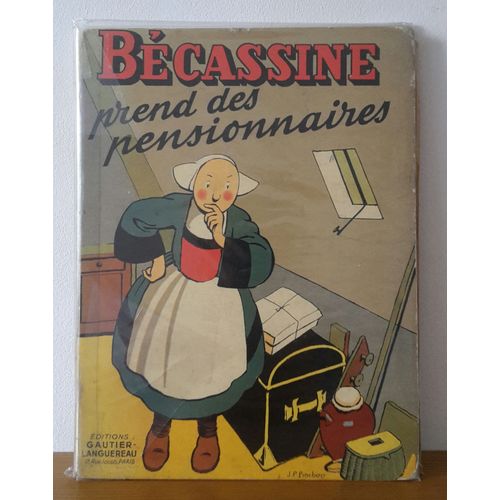 Bécassine Prend Des Pensionnaires