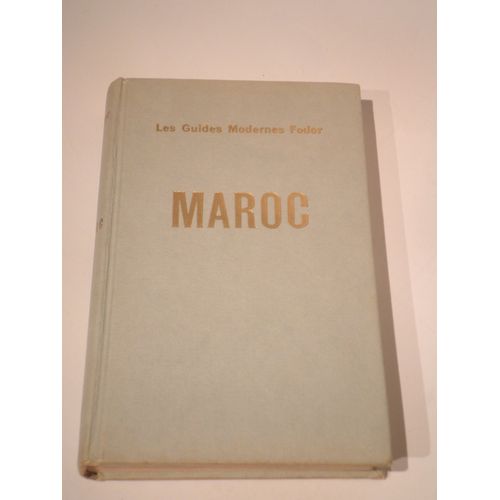 Maroc - Les Guides Modernes Fodor