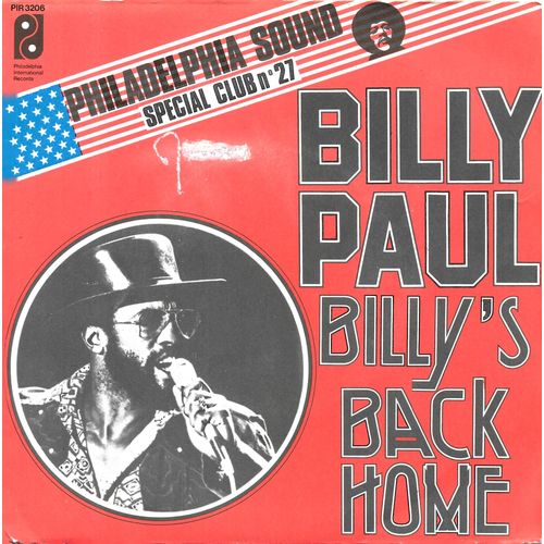 Billy Paul : Billy S Back Home / I Ve Got So Much To Live For [Vinyle 45 Tours 7"] 1975