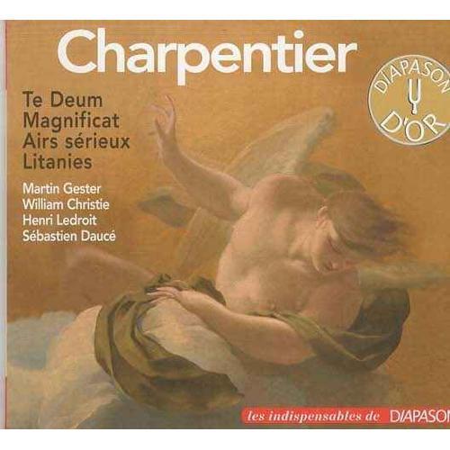 Marc Antoine Chapentier Te Deum - Chansons -Litanies De La Vierge