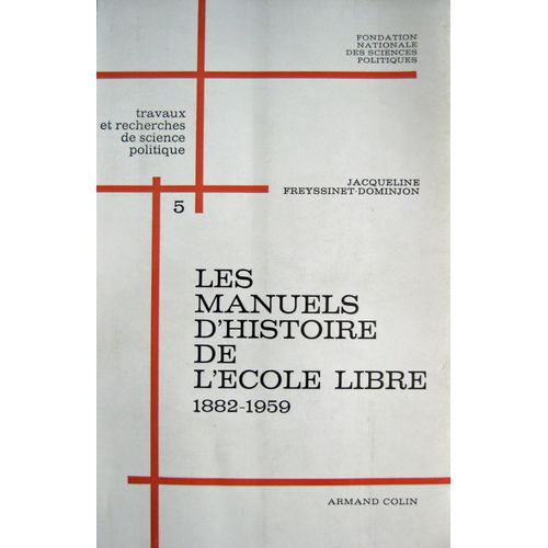 Les Manuels D'Histoire De L'École Libre 1882-1959
