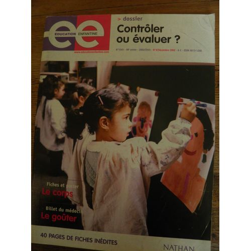 Education Enfantine 1045 - Contrôler Ou Évaluer ? - Le Corps