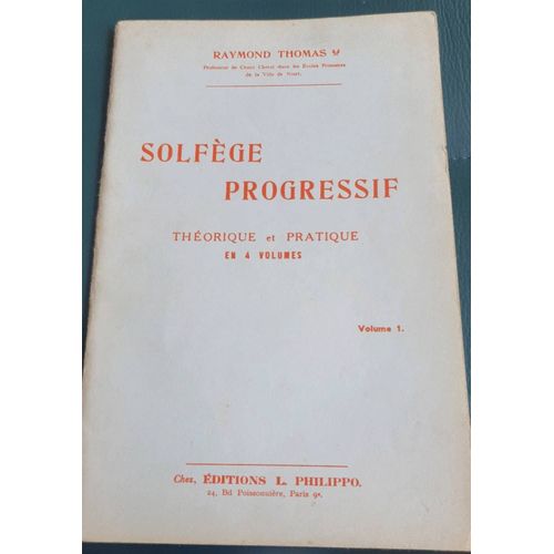 Solfège Progressif Volume 1 Raymond Thomas