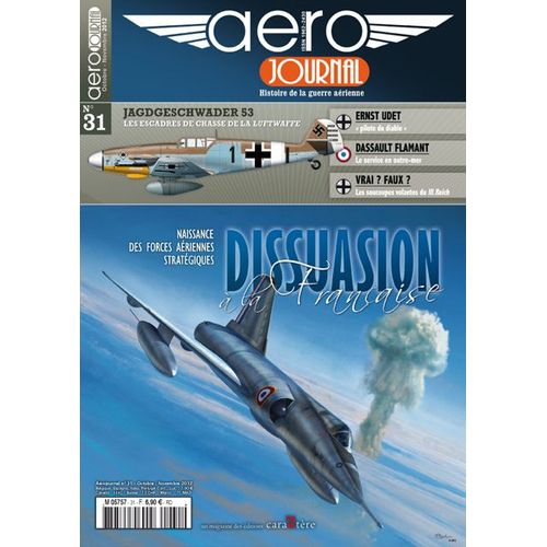 Aero Journal  Histoire De La Guerre Aerienne N° 31