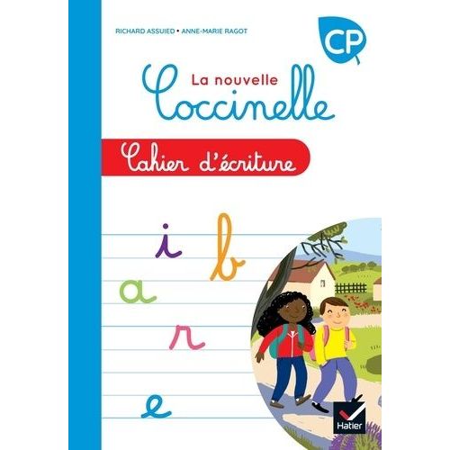 Français Cp La Nouvelle Coccinelle - Cahier D'écriture