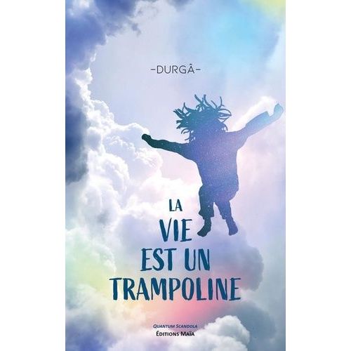 La Vie Est Un Trampoline