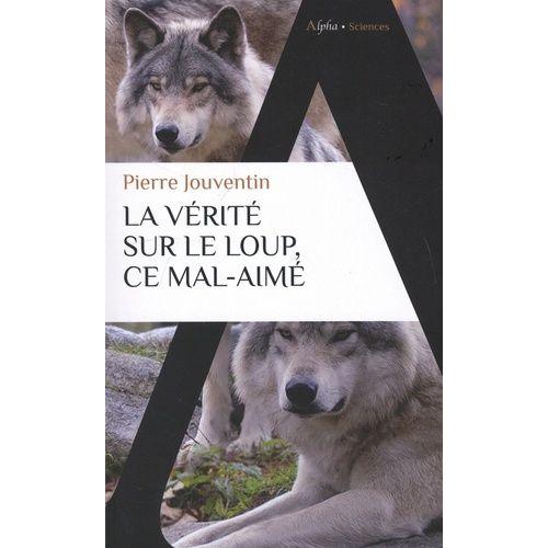 La Vérité Sur Le Loup, Ce Mal-Aimé