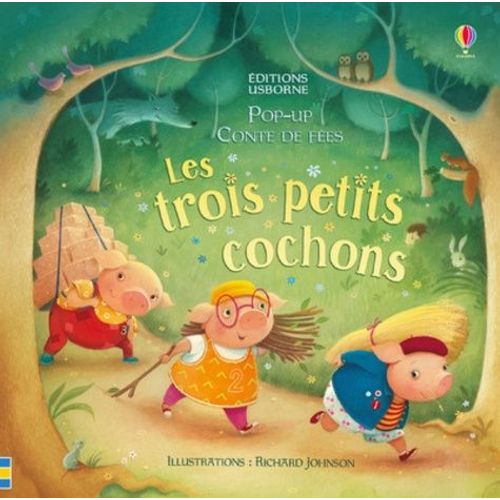 Les Trois Petits Cochons